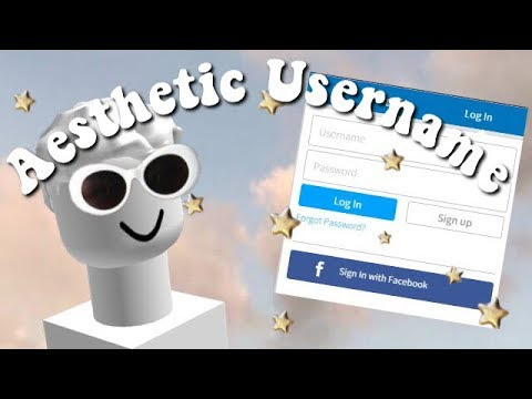 Aesthetic Usernames For Roblox Youtube Iiorayzo Roblox How To Get Free Items From Games - tips for aesthetic usernames on roblox