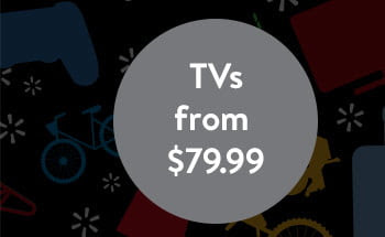 TVs from $79.99