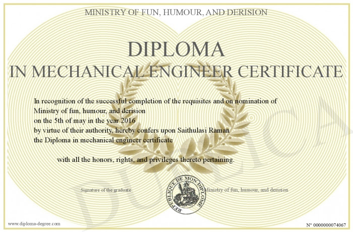 Diploma in mechanical engineering(mechanical engineering). Diploma In Mechanical Engineer Certificate