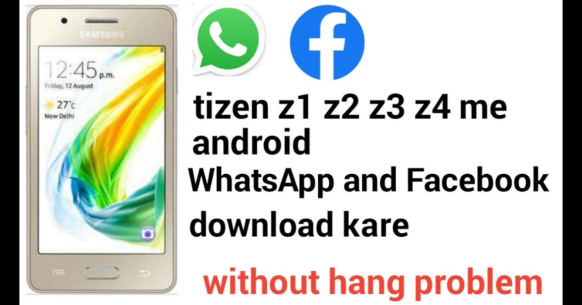 Download Whatsapp For Z2 Tizen Store PARKWI