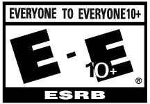 EVERYONE TO EVERYONE 10+ | E - E10+(R) | ESRB