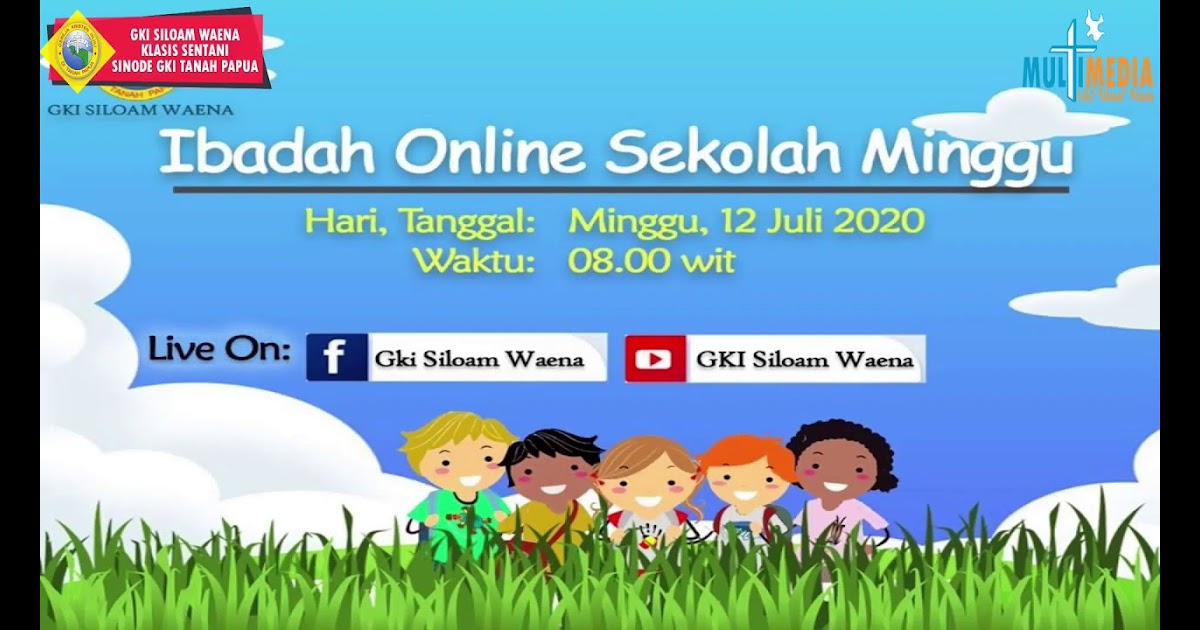 Liturgi Ibadah Natal Anak Sekolah Minggu Gki Di Papua ...