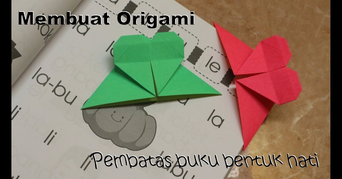Cara Membuat Penanda Buku Dari Kertas Origami - Info ...