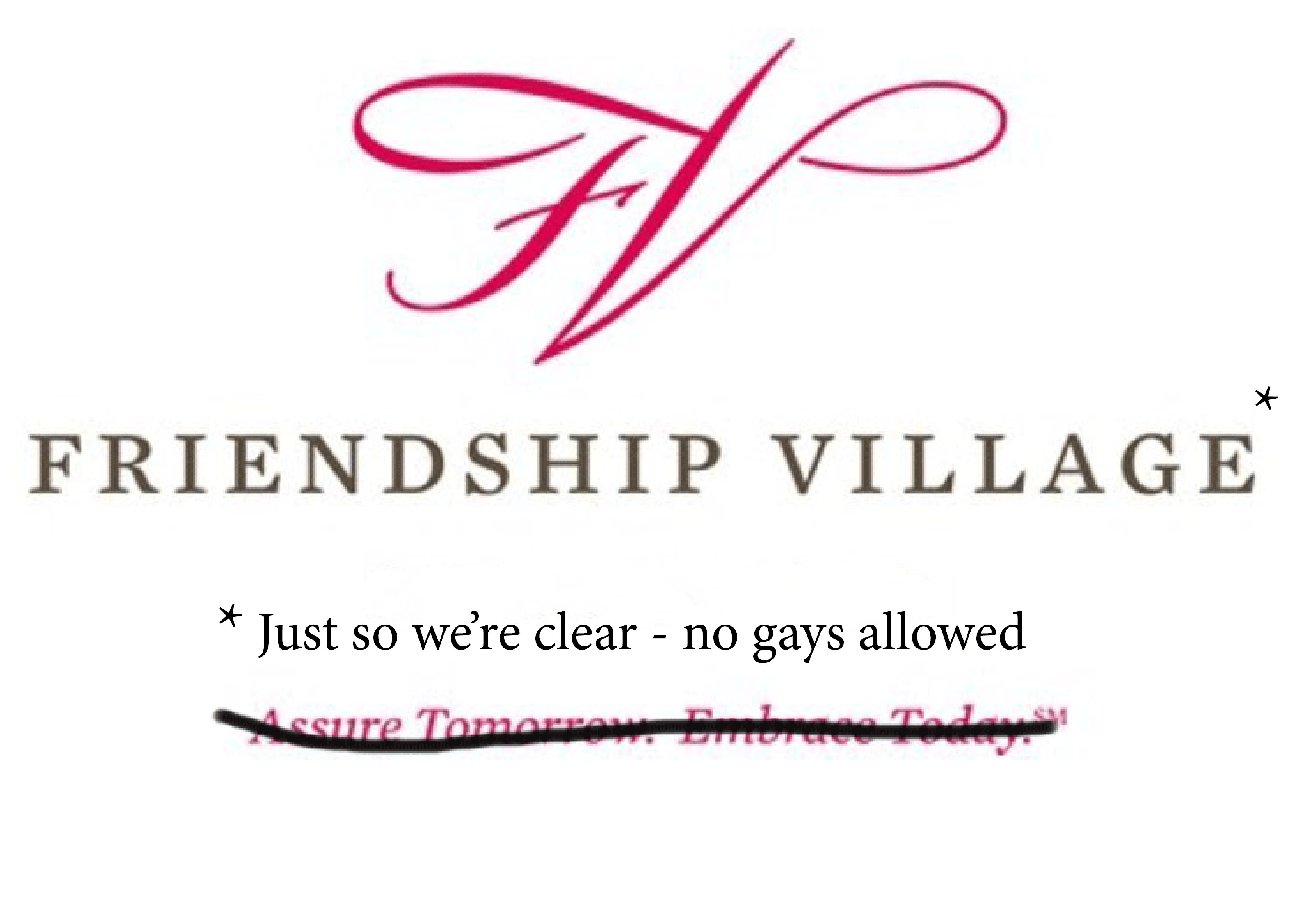 Friendship village gay discrimination