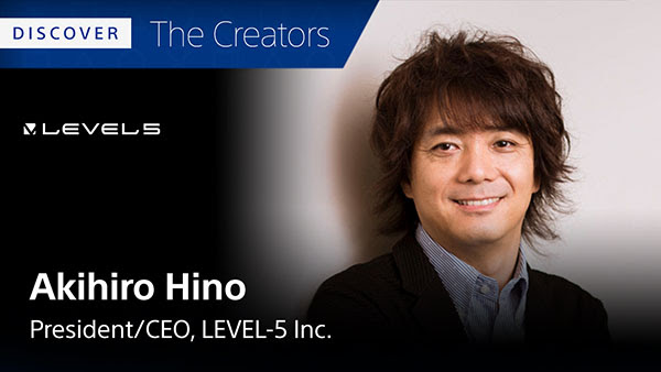 Akihiro Hino, president of the studio that made Ni No Kuni 2, picks his favorite five PS4 games