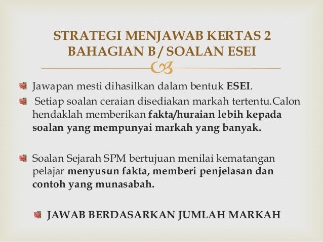 Contoh Soalan Dan Jawapan Sejarah Kertas 3 Peningkatan 