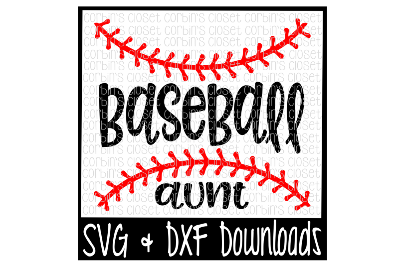 Download Free Baseball Aunt SVG Cut File Crafter File