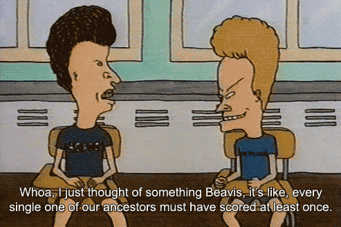 Teacher butthead is there anything that i should know about beavis? butthead he ate like 27 candy bars and finished it off with a pack of rootbeer. there's so many great quotes i can't choose one. I Just Thought Of Something Beavis And Butt Head Televisionquotes