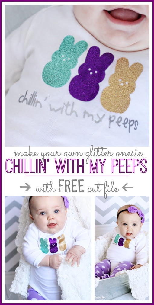 Download Someday Crafts: "Chilli' With My Peeps" Onesie