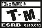 TEEN to MATURE 17+ | T-M® | ESRB esrb.org