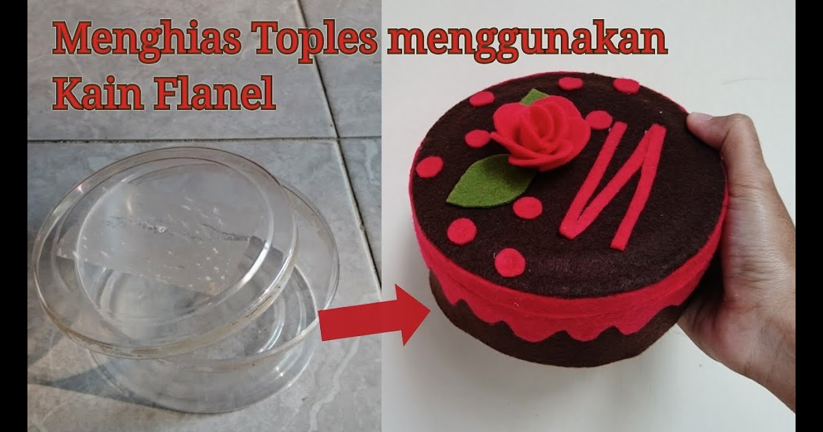 Gambar Hiasan Toples Dari  Kain  Flanel  Tempat  Berbagi Gambar