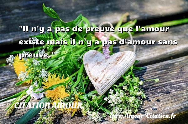 Image De Citation Citation Amour Sans Preuve