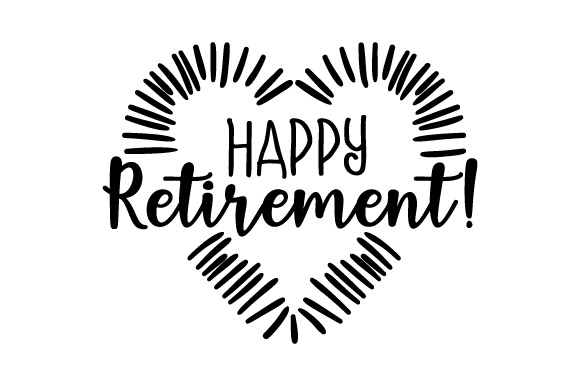 Download Happy Retirement Svg Cut Files