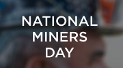 National Miners Day