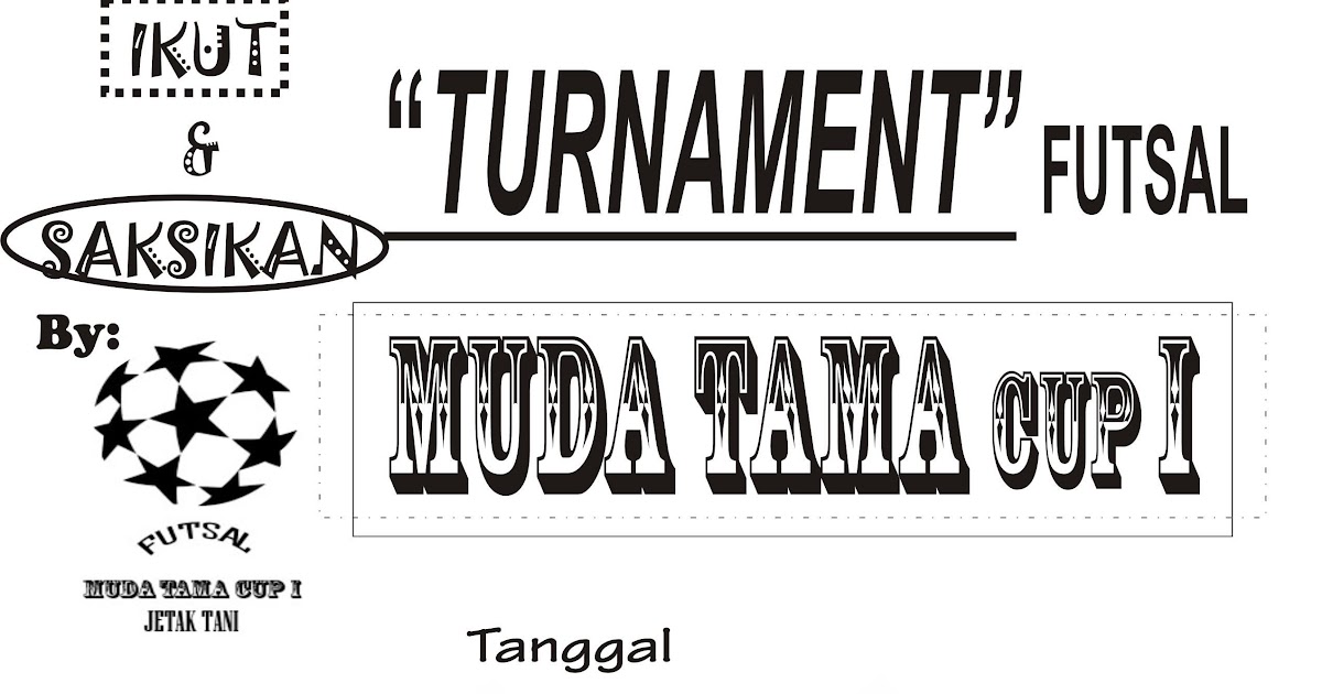 Contoh Proposal Turnamen Futsal - Contoh Rim