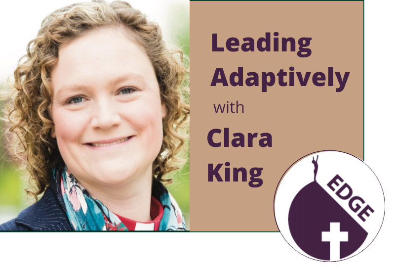 Leading Adaptively with Clara King