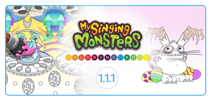 The board game is now 100% funded, hitting its goal in less than 24 hours! My Singing Monsters Coloring Book Update 1 1 1 Big Blue Bubble