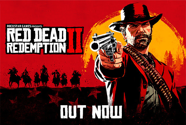 ROCKSTAR GAMES PRESENTS RED DEAD REDEMPTION II | OUT NOW