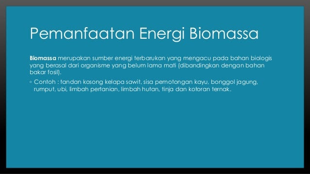 Contoh Dan Manfaat Energi Alternatif - Cara Ku Mu