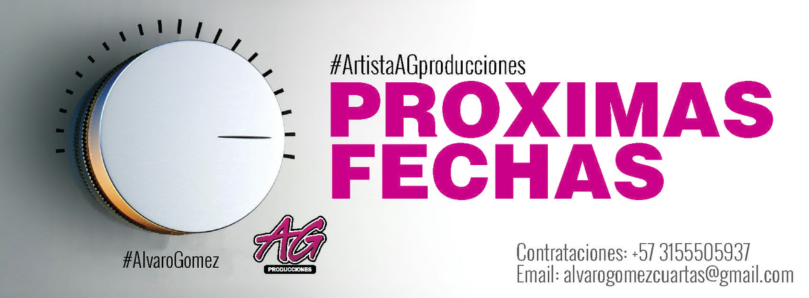 AG PRODUCCIONES - PROXIMAS FECHAS 2018