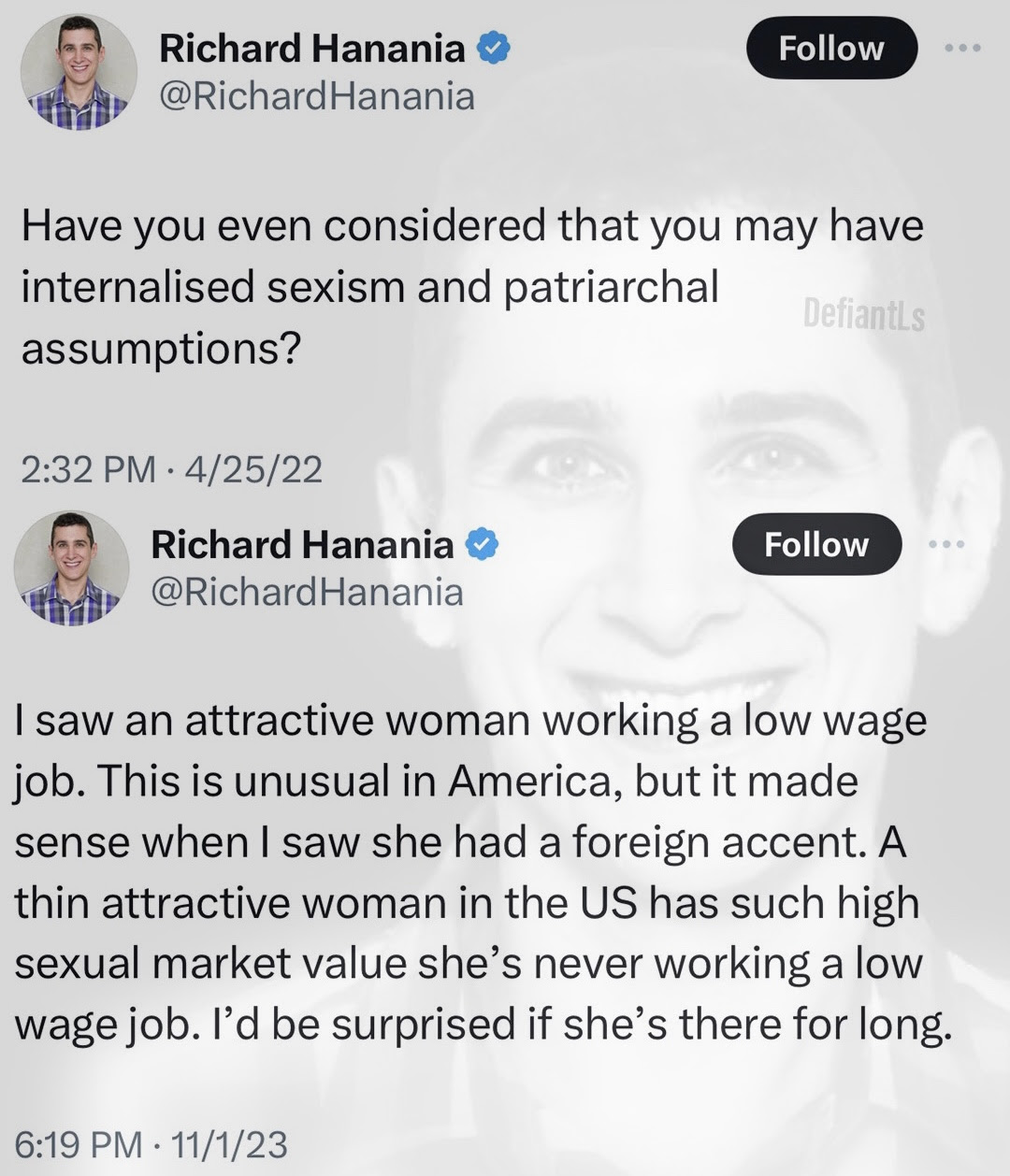Hypocrite Richard Hanania. He first condemns internalized sexism then a year later expresses sexism.
