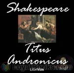 Titus
            Andronicus by William Shakespeare