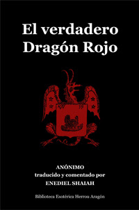 El origen de los libros. El Verdadero Dragon Rojo Anonimo