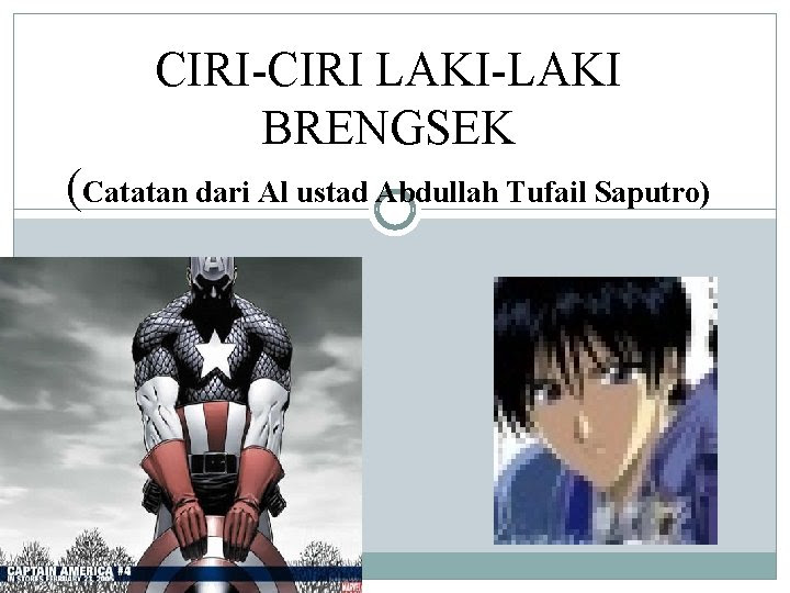 Mari kita bahas lengkap apa itu titik. Ciriciri Lakilaki Brengsek Catatan Dari Al Ustad Abdullah