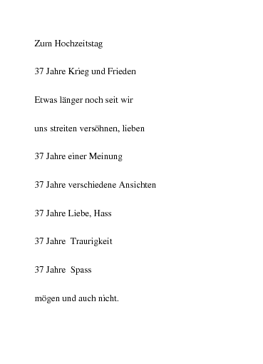 Eine hochzeit ist das erste blatt eines unbeschriebenen buches, welches das paar im laufe der jahre mit einem leben voller erinnerungen füllt. Gedichte Zum Hochzeitstag Fur Meine Frau Kathe Zum 35 Hochzeitstag Am 26 09 Von Anteus