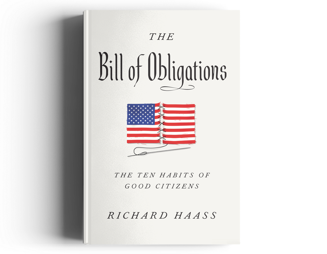 Book cover: Richard Haass's new book, ''The Bill of Obligations''