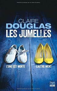 https://lesvictimesdelouve.blogspot.fr/2017/02/les-jumelles-de-claire-douglas.html