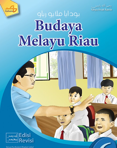 Buku Budaya Melayu Riau Kelas 3 Sd Pdf - Unduh File Guru