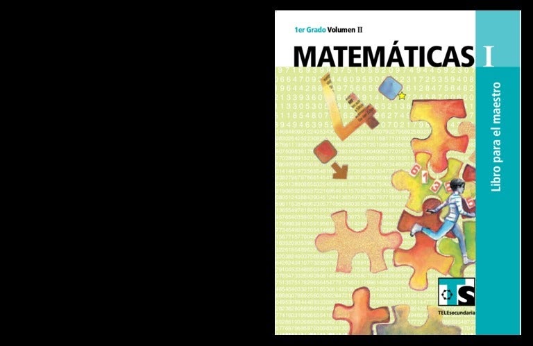 Libro Del Maestro De Telesecundaria Segundo Grado Matematicas Volumen 2 Pdf - Libros Famosos
