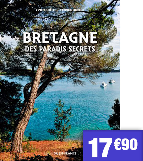 Bretagne des paradis secrets