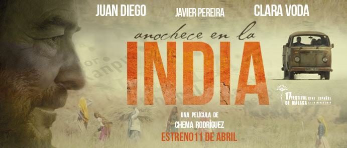 ANOCHECE EN LA INDIA Estreno 11 de Abril tras su paso por el Festival De Cine de Málaga 