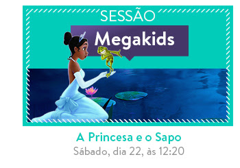 Megapix - Sessão Megakids