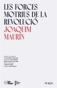 Maurin Les Forces Motrius de la Revolucio