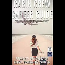 Cabin Crew Career Guide, Path to Success