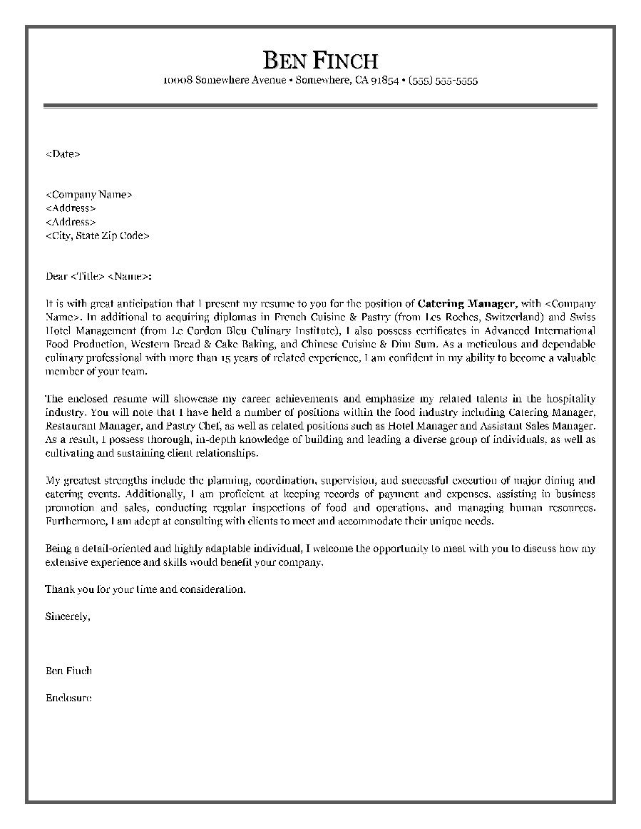Use your most impressive and most relevant accomplishment stories to explain your worth. Hospitality Job Cover Letter Example July 2021