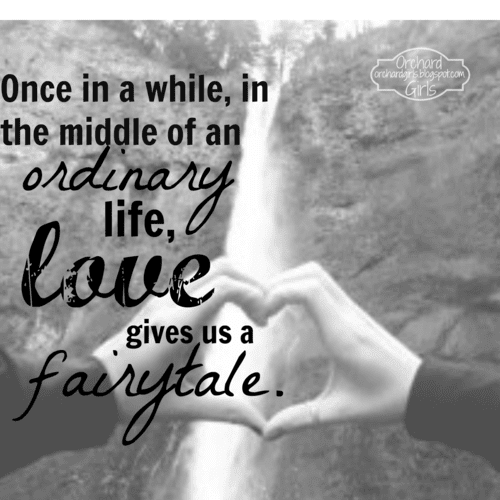 You would want everything to be right, even the words used in. Love Gives Us A Fairytale Pictures Photos And Images For Facebook Tumblr Pinterest And Twitter