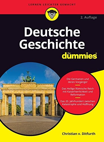 Download: Deutsche Geschichte für Dummies (Für Dummies) (German Edition) by Christian von ...