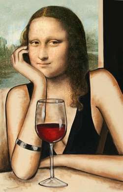 We think Mona Lisa would have been a wine fan!     Seguro que Mona Lisa era una fan del vino.