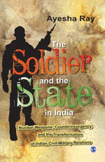 The Soldier and the State in India