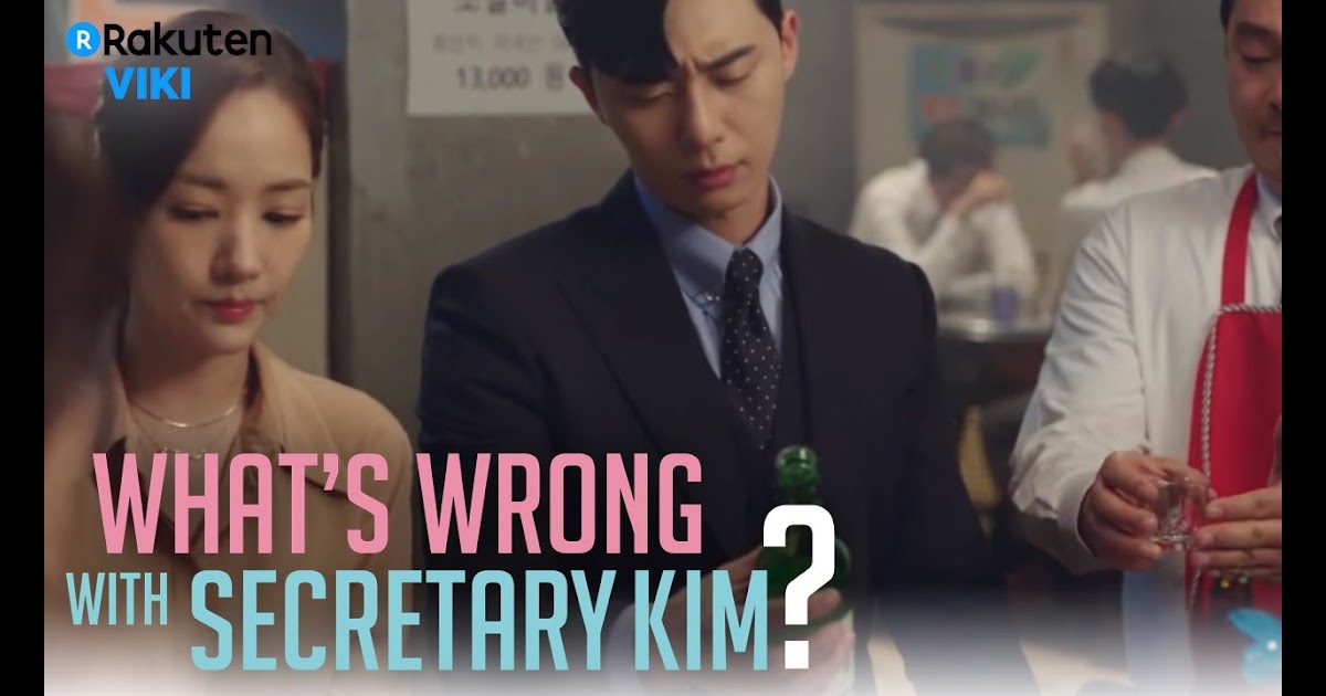 What Wrong With Secretary Kim Ep 1 Eng Sub / Download Whats Wrong With