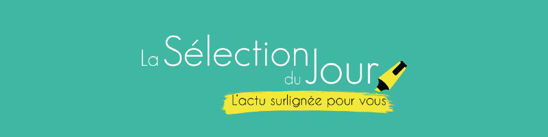 La Sélection Du Jour