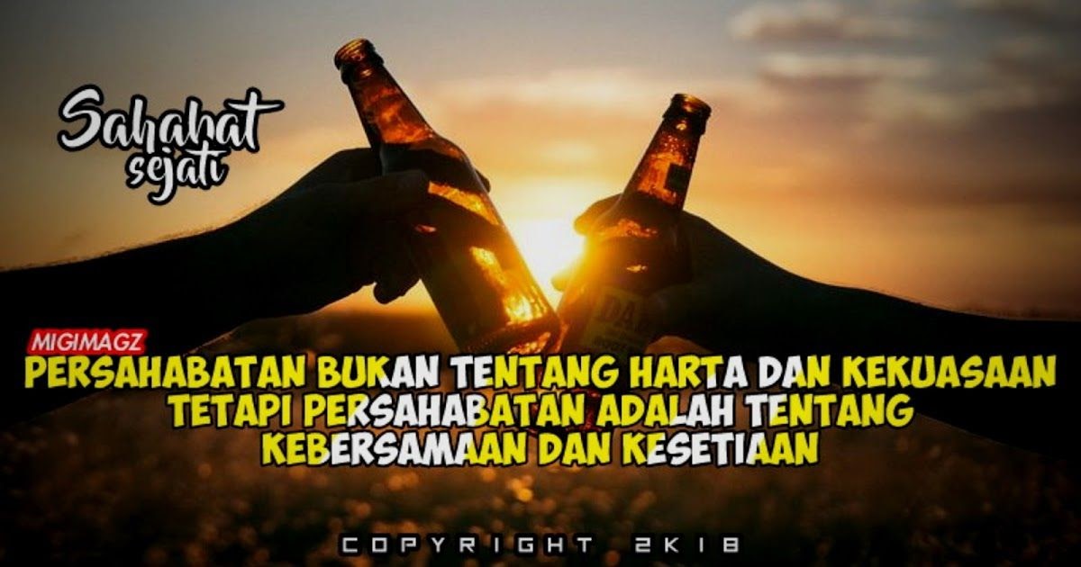 Kata Quotes Tentang Sahabat KATABAKU