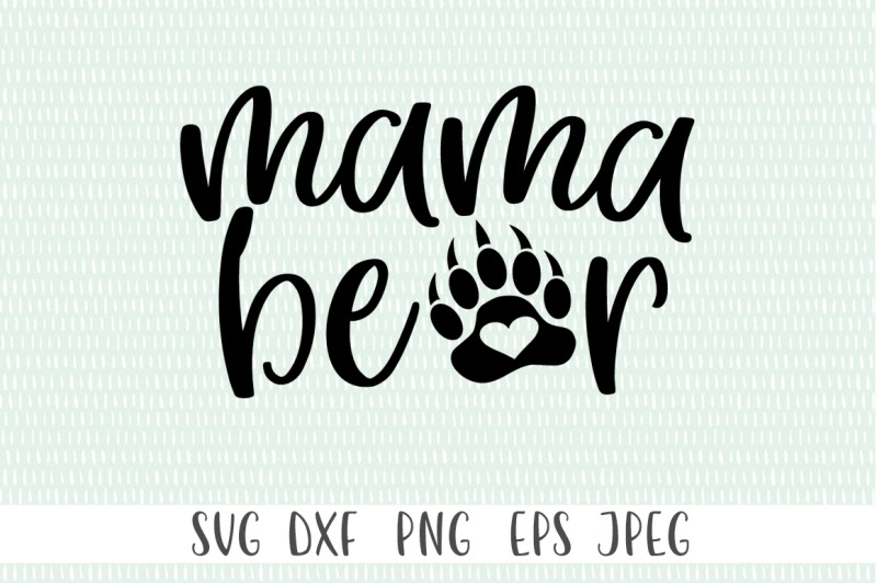 Download Mama Bear Design