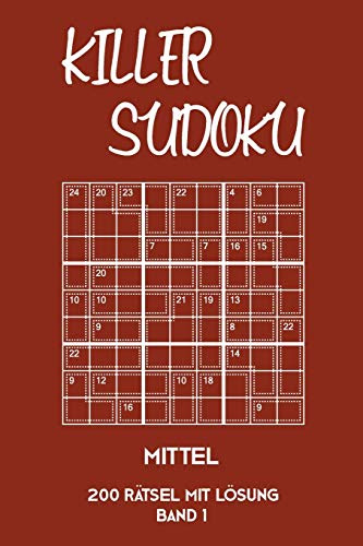 Weitere raster für 4er 6er 12er und 16er sudokus finden sie weiter unten. Herunterladen Killer Sudoku Mittel 200 Ratsel Mit Losung Band 1 Mittelschwere Summen Sudoku Puzzle Ratselheft Fur Fortgeschrittene 2 Rastel Pro Seite Buche