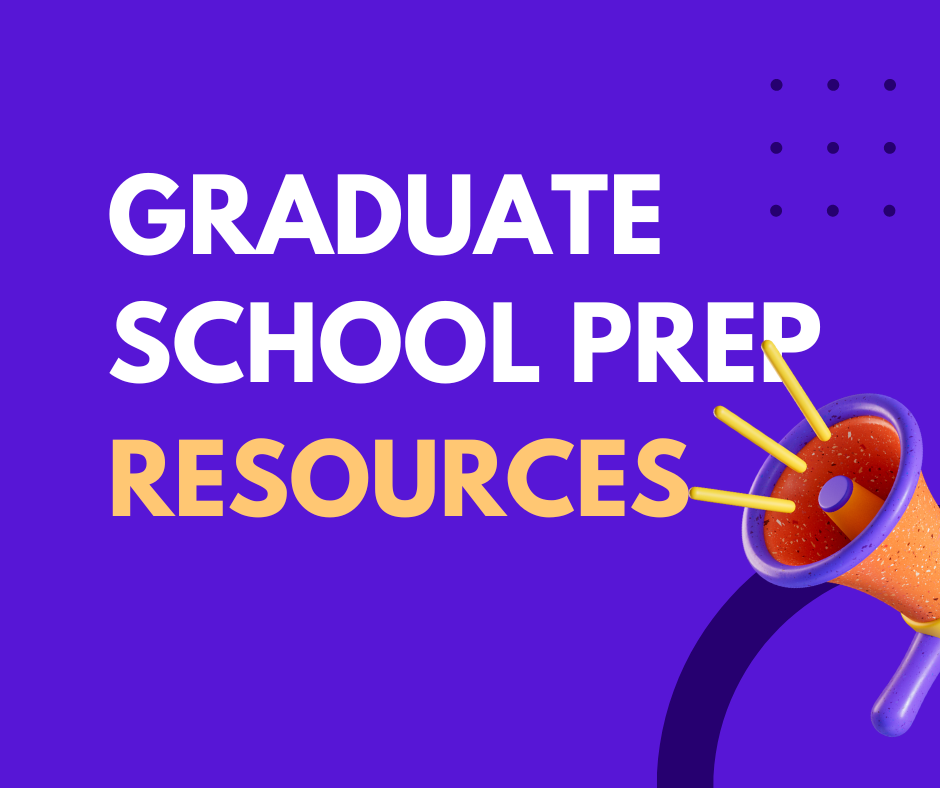 Grad school prep resources