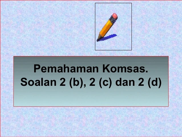 Contoh Soalan Komsas Gelanggang - Downlaod X